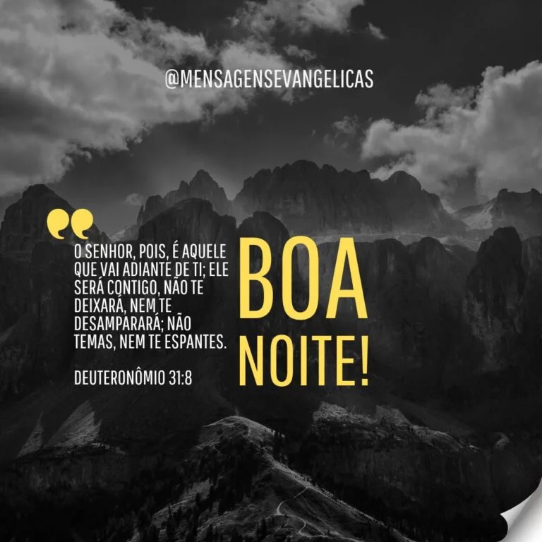 Mensagem de bom dia boa tarde boa noite evangélica para compartilhar