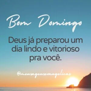 mensagem evangélica bom domingo